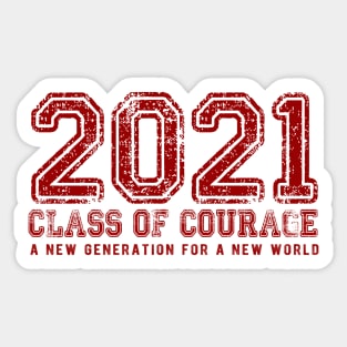 2021 Class of Courage in Red Sticker